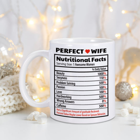 Perfect Wife Nutrition Facts Coffee Mug